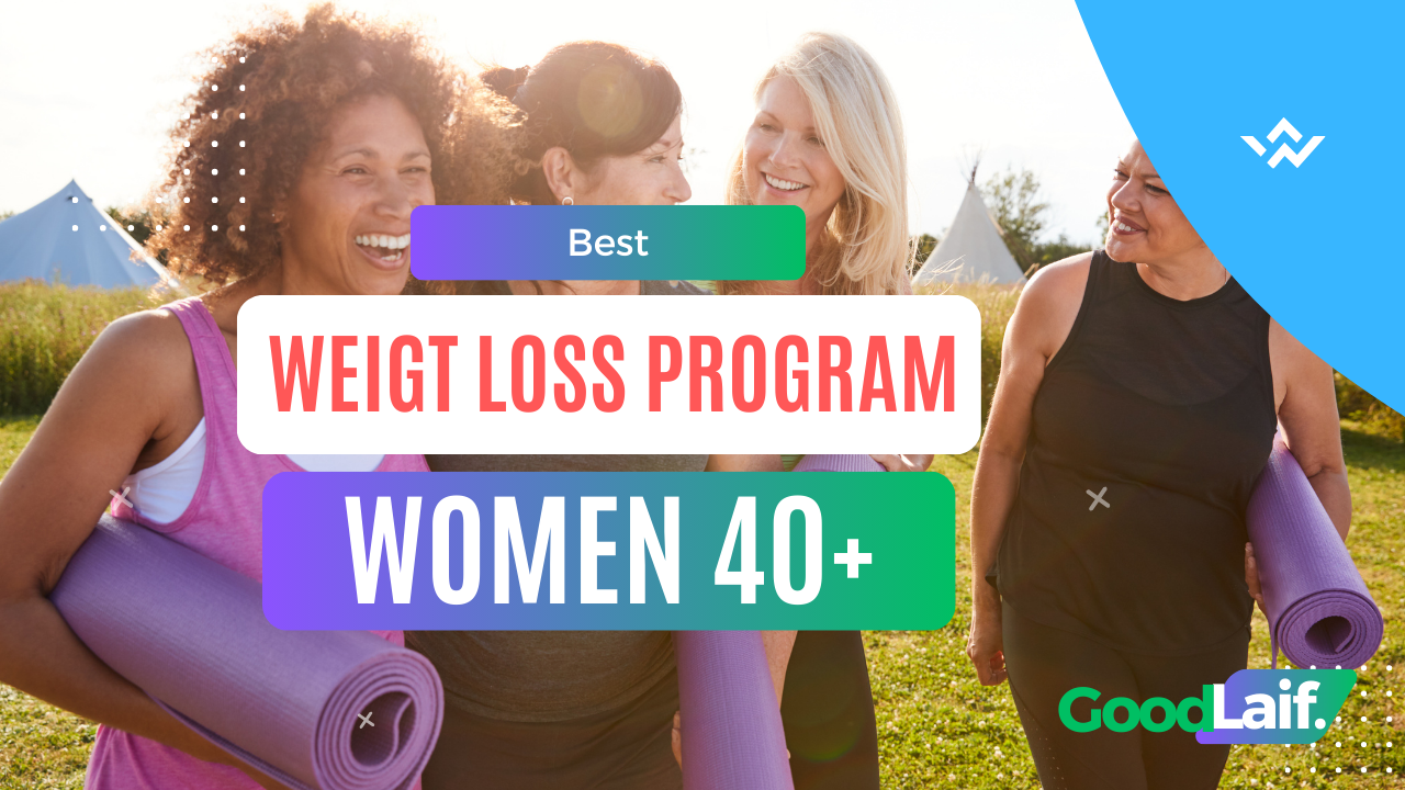 Best WeightLoss Program for Women over 40