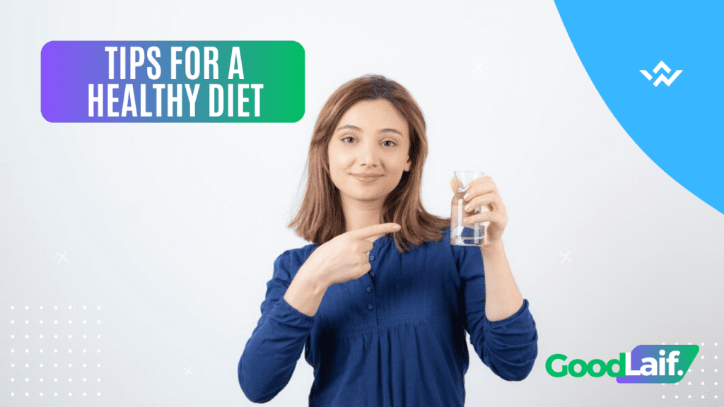 Tips for a Healthy Diet