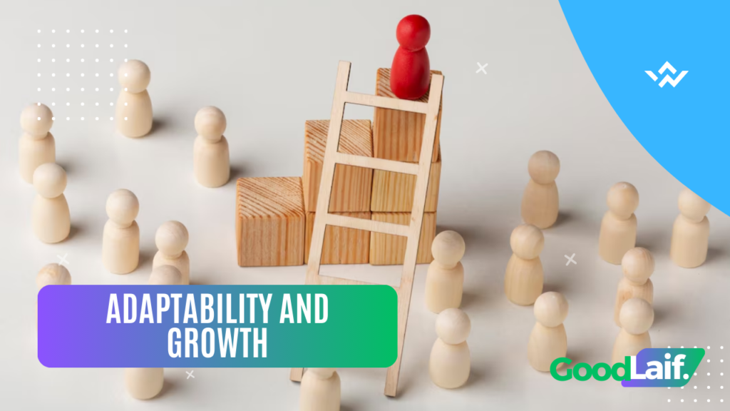 Adaptability and Growth