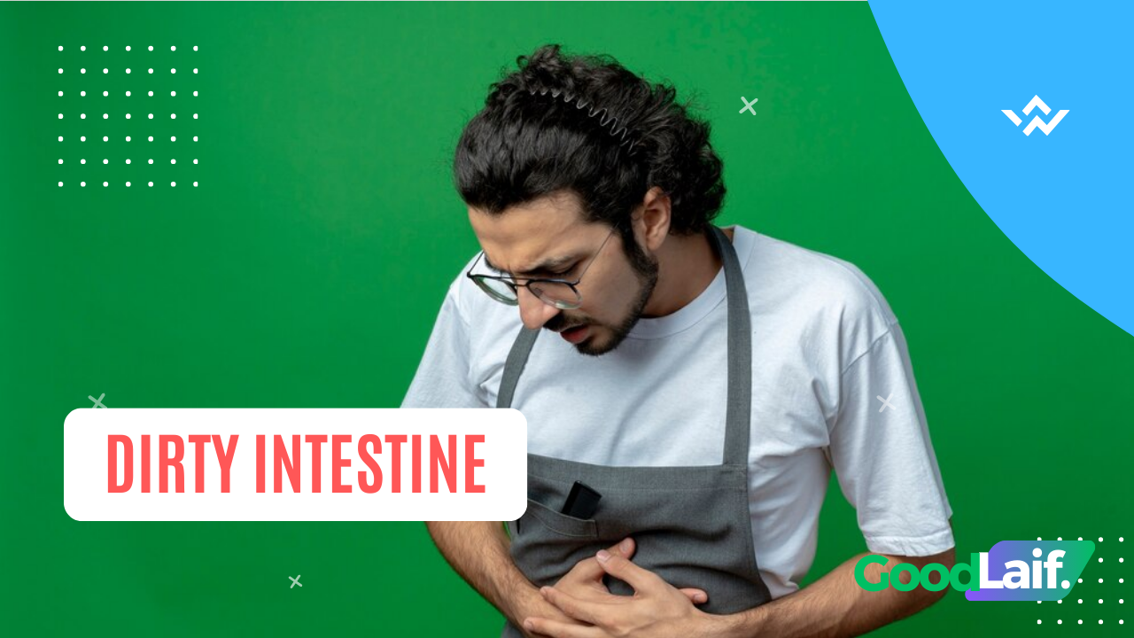 Dirty Intestine Apparently Affect Overall Body Health