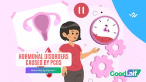 Hormonal Disorders Caused by PCOS: Know the Symptoms