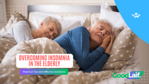Insomnia in the Elderly: Practical Tips and Effective Solutions