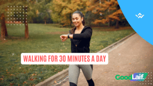 Walking for 30 Minutes a Day