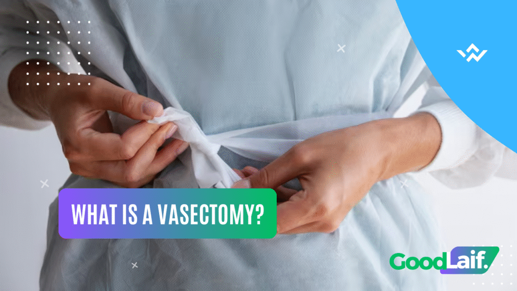 What Is a Vasectomy?