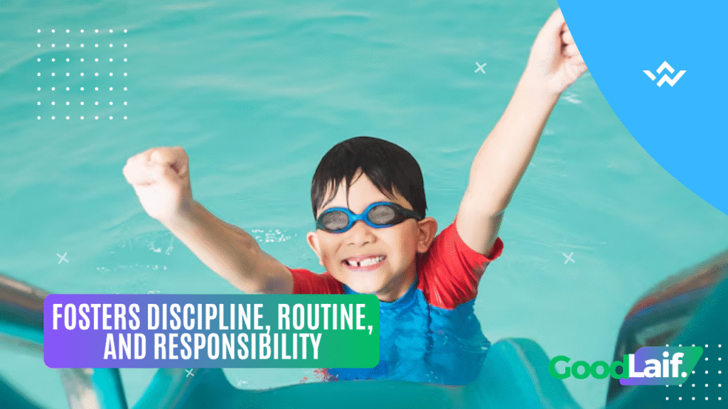 Fosters Discipline, Routine, and Responsibility