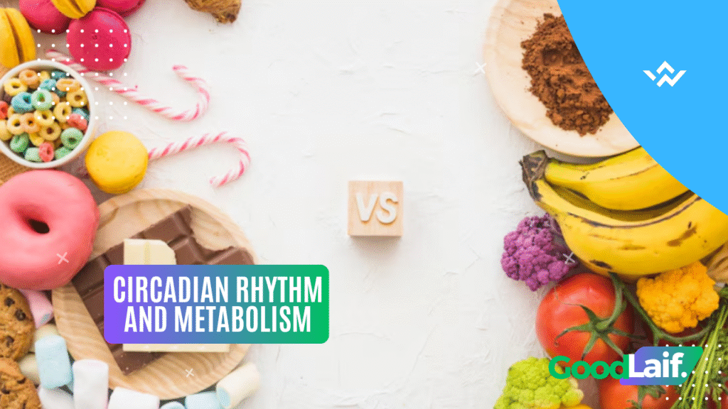 Circadian Rhythm and Metabolism