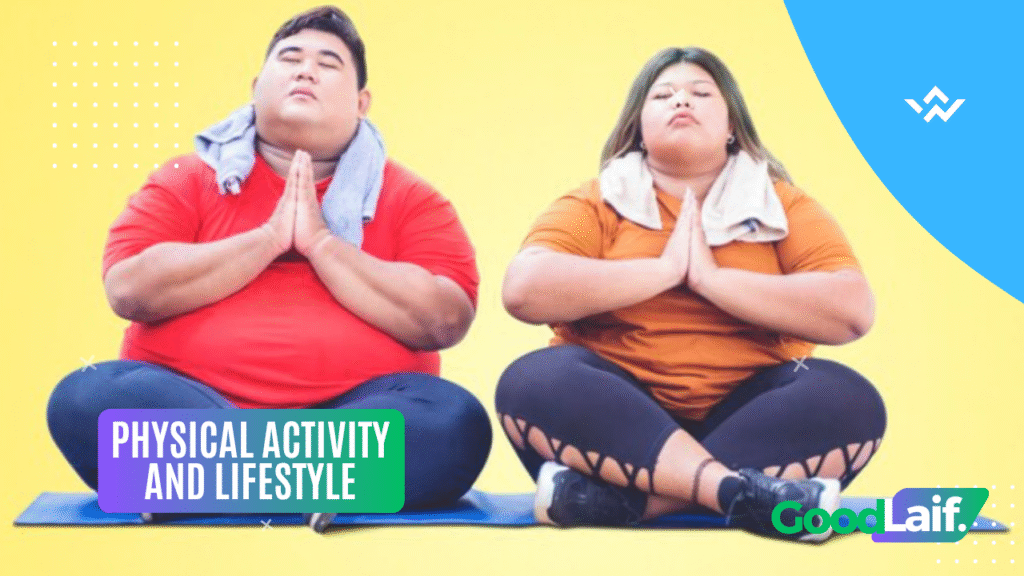 Physical Activity and Lifestyle