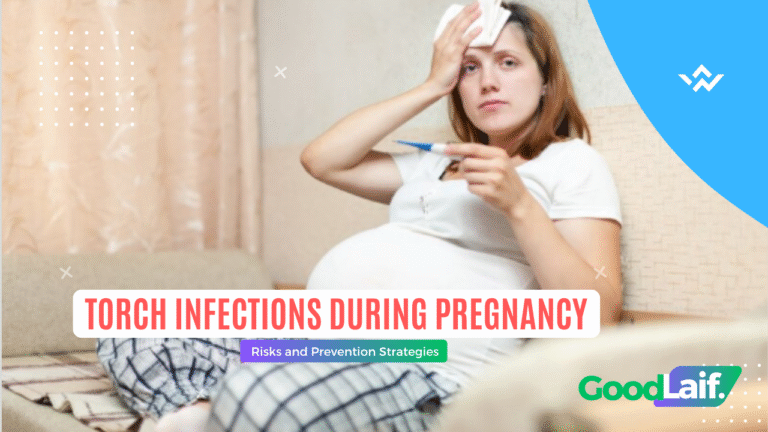 TORCH Infections During Pregnancy Prevention Strategies