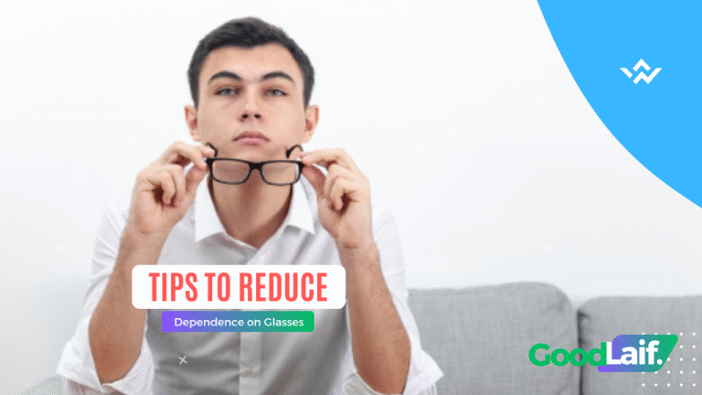 Eye Health Tips to Reduce Dependence on Glasses