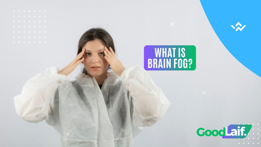 What Is Brain Fog?
