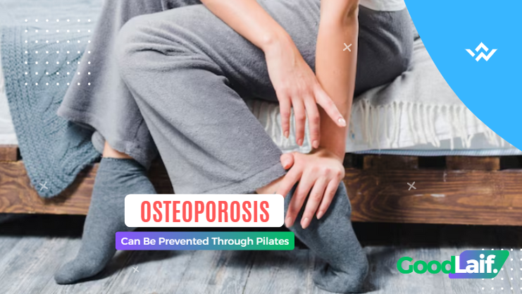 Osteoporosis Can Be Prevented Through Pilates
