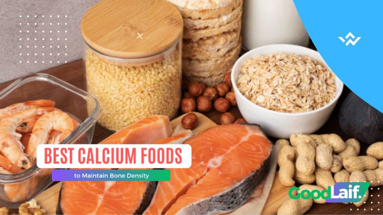 10 Best Calcium Foods to Maintain Bone Density