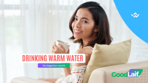 Drinking Warm Water for Digestive Health