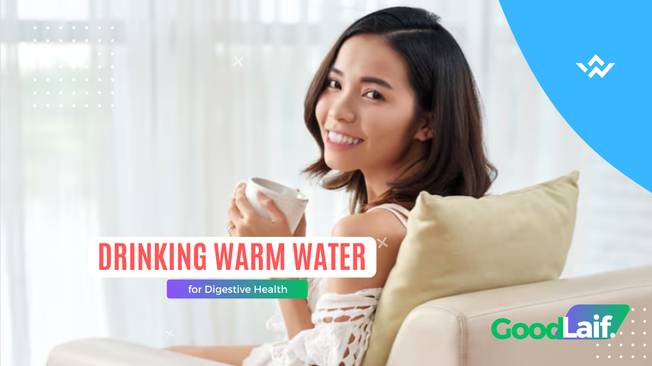Drinking Warm Water for Digestive Health