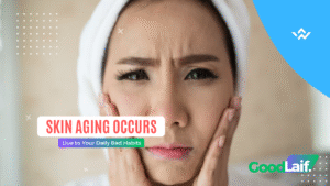 Skin Aging Occurs Due to Your Daily Bad Habits