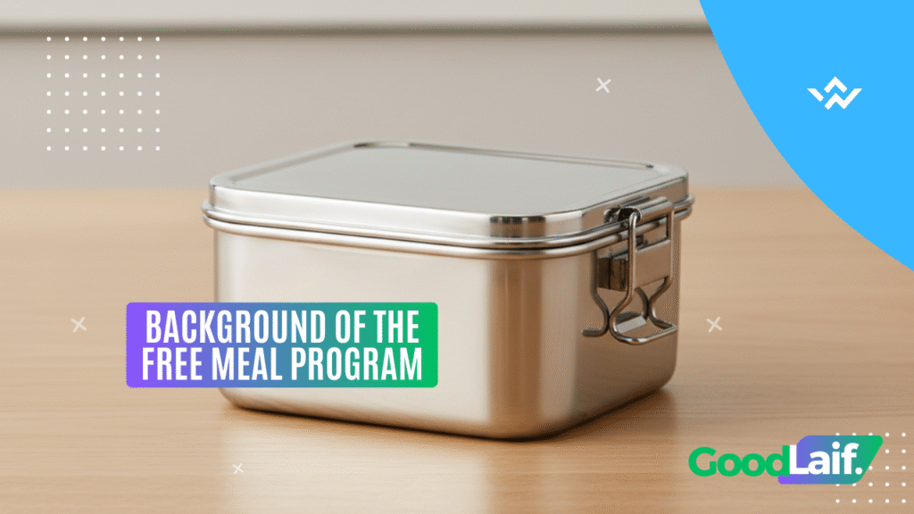 Background of the Free Meal Program