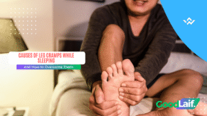 Causes of Leg Cramps While Sleeping You