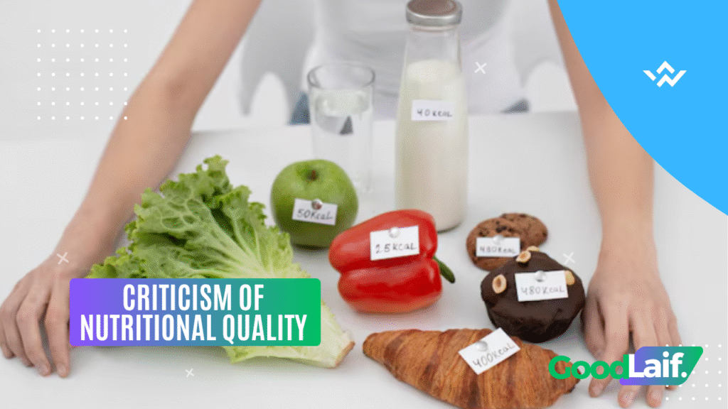 Criticism of Nutritional Quality