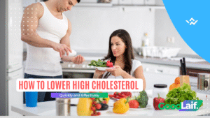 How to Lower High Cholesterol Quickly