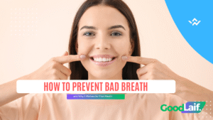 How to Prevent Bad Breath