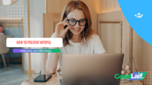 How to Prevent Myopia