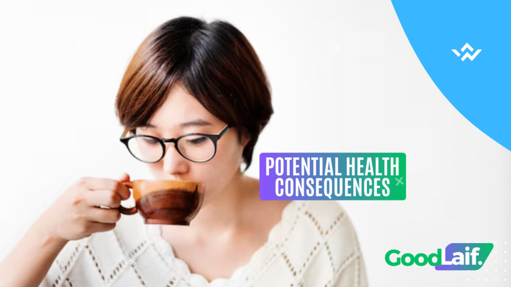 Potential Health Consequences