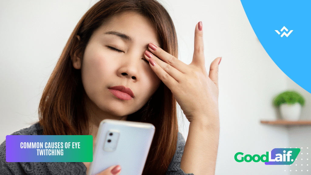 Causes of Eye Twitching