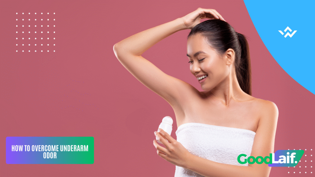 Causes of Underarm Odor
