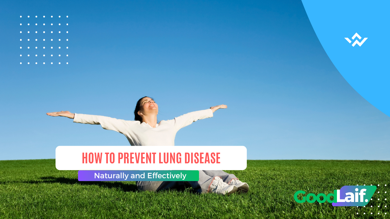 How to Prevent Lung Disease