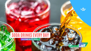 Soda Drinks Every Day Is It Safe for the Body?