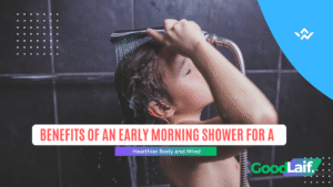 Benefits of an Early Morning Shower