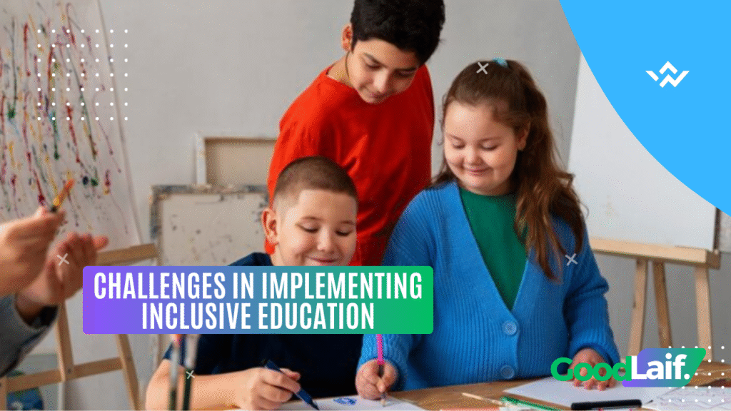 Challenges in Implementing Inclusive Education