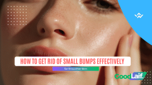 How to Get Rid of Small Bumps