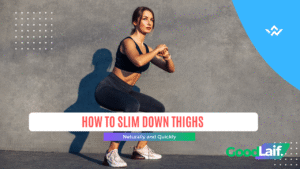 How to Slim Down Thighs