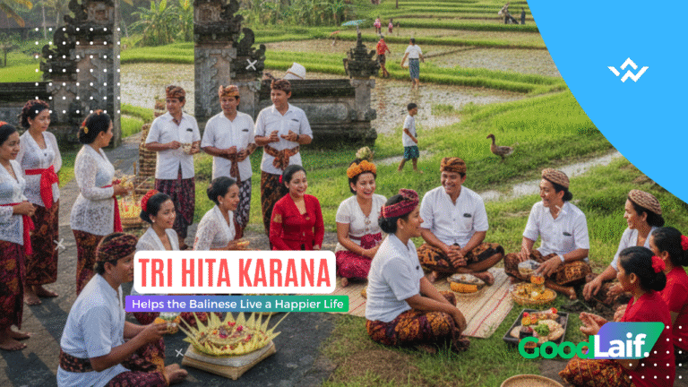 Tri Hita Karana Helps the Balinese Live a Happier Life