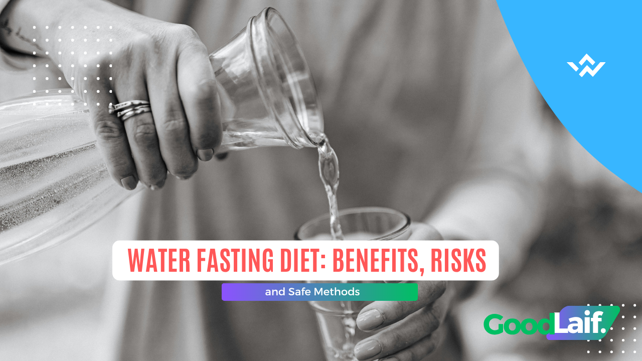 Water Fasting Diet:
