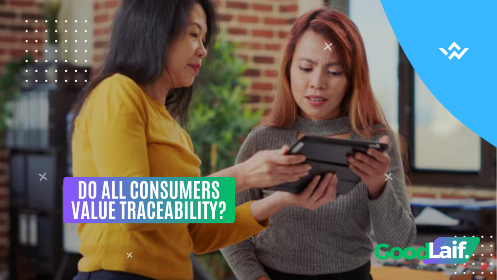 Do All Consumers Value Traceability?