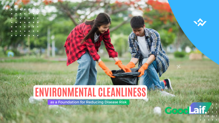 Environmental Cleanliness as a Foundation for Reducing Disease