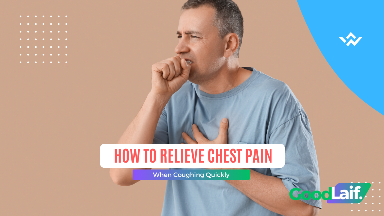 How to Relieve Chest Pain When Coughing