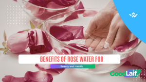 Benefits of Rose Water