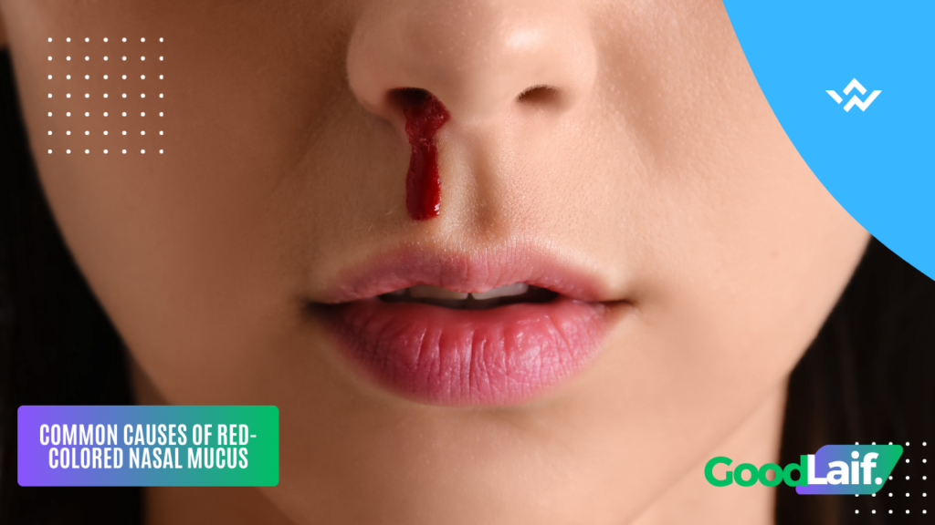 Red-Colored Nasal Mucus