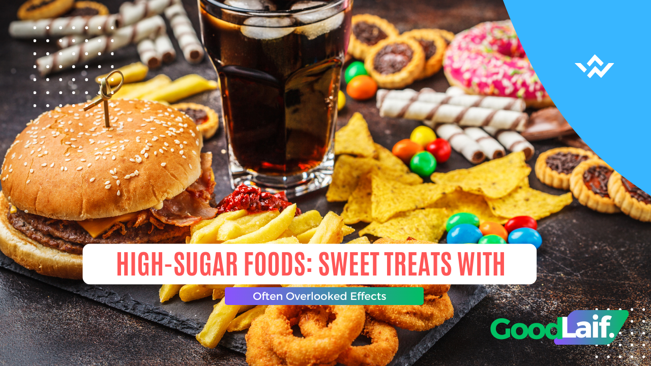 High-Sugar Foods