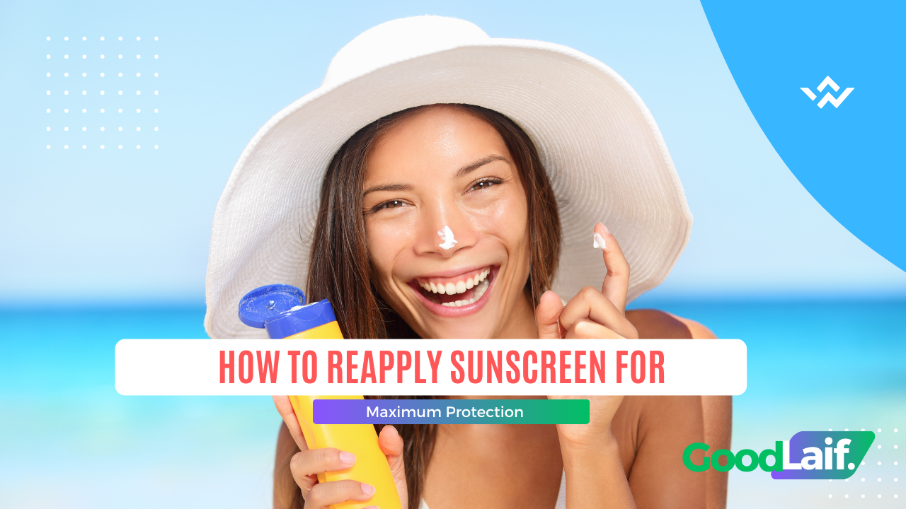 How to Reapply Sunscreen