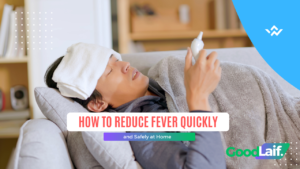 How to Reduce Fever Quickly