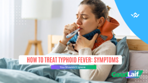 How to Treat Typhoid Fever