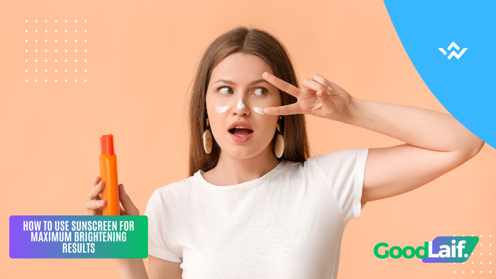 Sunscreen for Brightening the Face