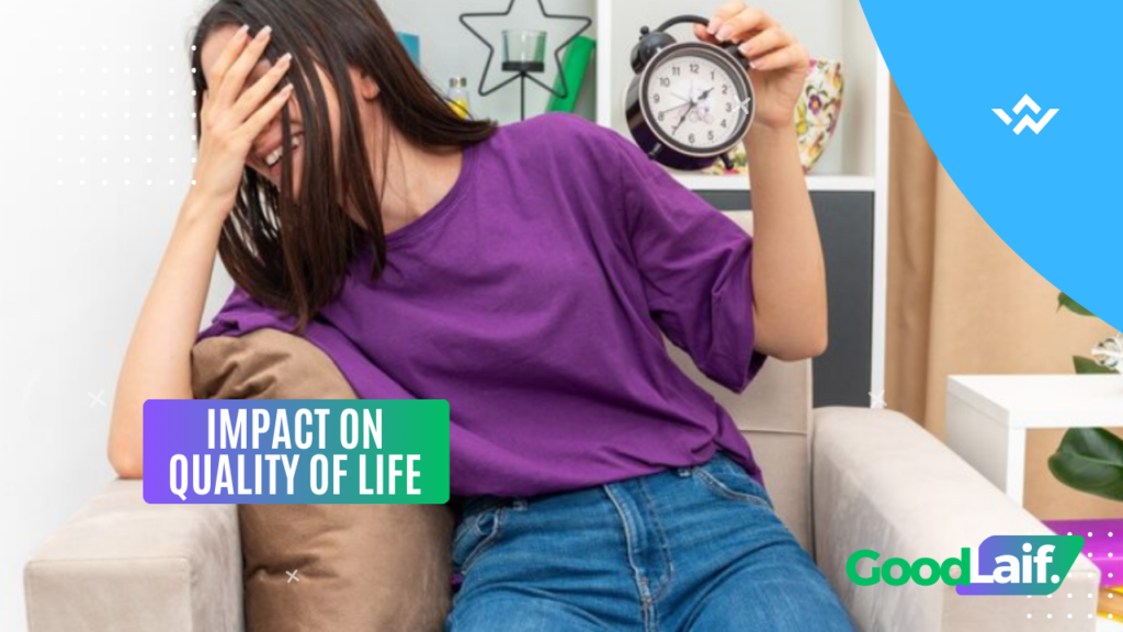 Impact on Quality of Life