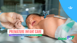 Premature Infant Care: Essential Product Readiness for Optimal Growth