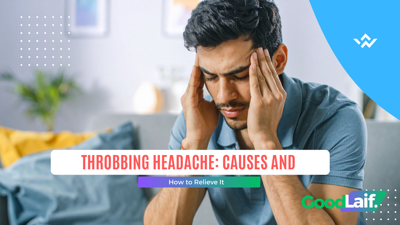 Throbbing Headache