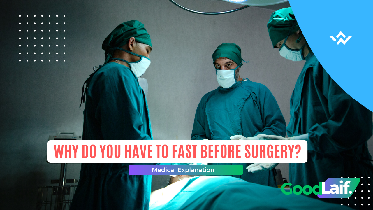 Why Do You Have to Fast Before Surgery